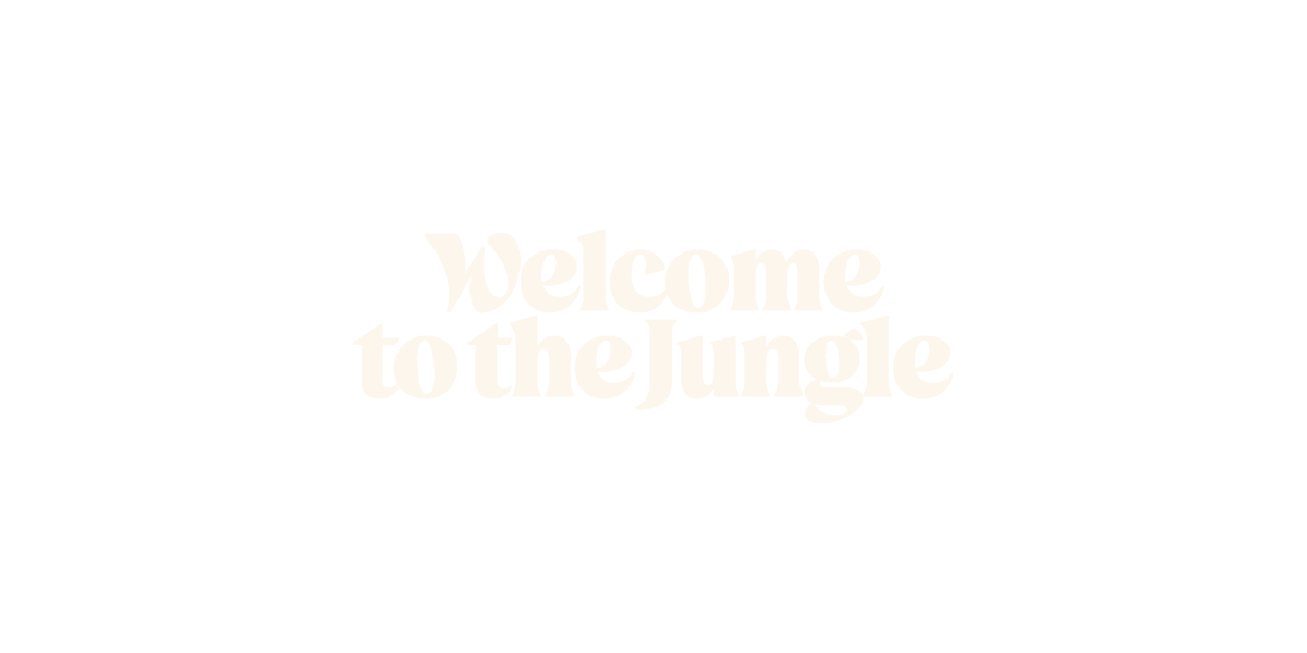 Welcome to the Jungle